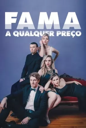 Fama a Qualquer Preço 2018