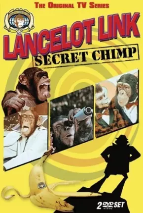 Lancelot Link - O Agente Secreto 1970