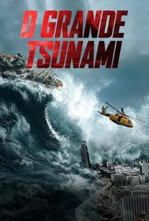 O Grande Tsunami 2021