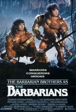 Os Bárbaros / The Barbarians 