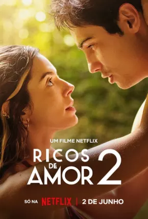 Ricos de Amor 2 2023