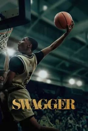 Swagger - 2ª Temporada Legendada 2023