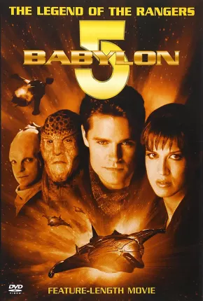 Babylon 5 - A Lenda dos Rangers 2002