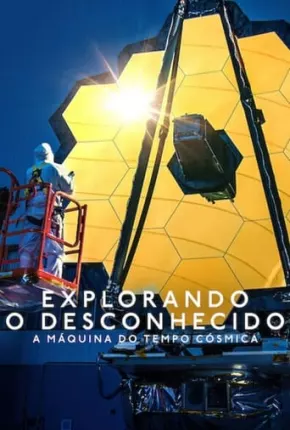 Explorando o Desconhecido - A Máquina do Tempo Cósmica 2023