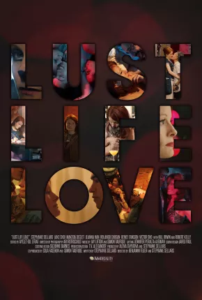 Lust Life Love - Legendado Torrent