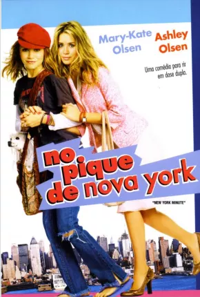 No Pique de Nova York / New York Minute 2004