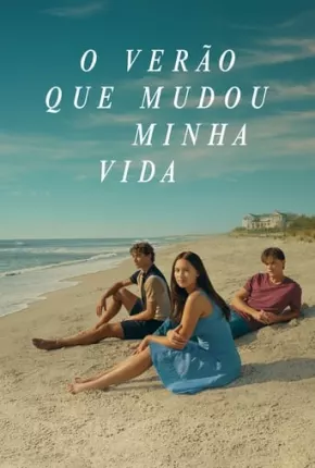 O Verão Que Mudou Minha Vida - 2ª Temporada Legendada 2023