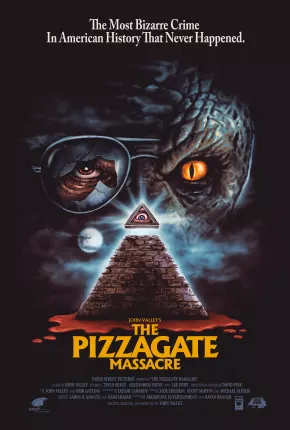 The Pizzagate Massacre - Legendado 2021