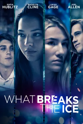 What Breaks the Ice - Legendado Torrent