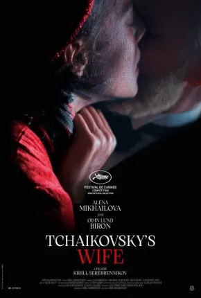 A Esposa de Tchaikovsky - Legendado Torrent