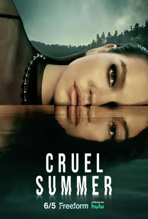 Cruel Summer - 2ª Temporada Legendada 2023