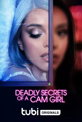 Deadly Secrets of a Cam Girl - Legendado 2023