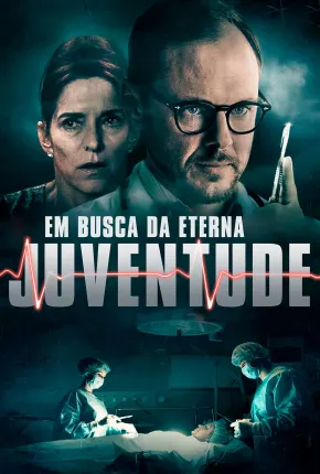 Em Busca da Eterna Juventude 2019