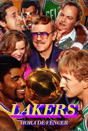 Lakers - Hora de Vencer - 2ª Temporada Legendada 2023