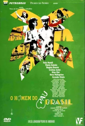 O Homem do Pau-Brasil 1982