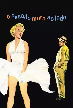 O Pecado Mora ao Lado / The Seven Year Itch 1955