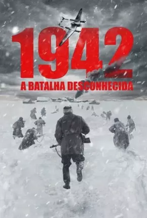 1942 - A Batalha Desconhecida 2019