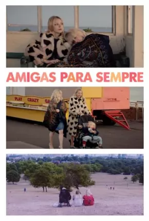 Amigas Para Sempre 2019