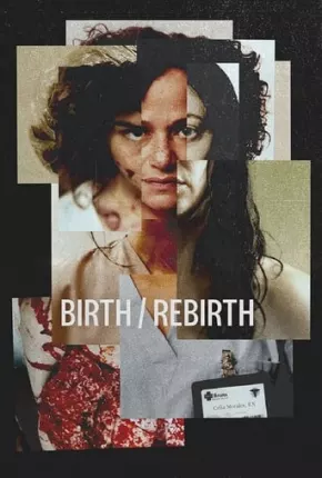 Birth/Rebirth - Legendado 2023