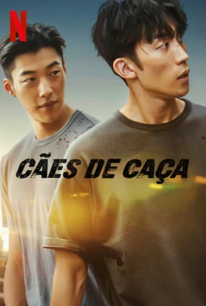 Cães de Caça - 1ª Temporada Torrent