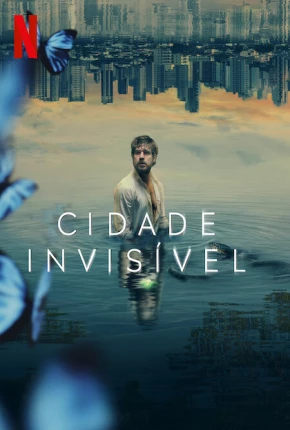 Cidade Invisível - 2ª Temporada 2023