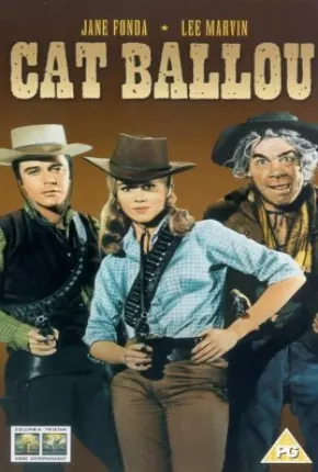 Dívida de Sangue / Cat Ballou 1965