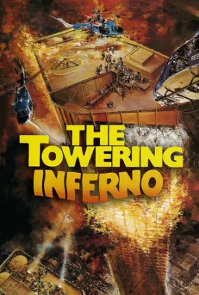 Inferno na Torre / The Towering Inferno 1974