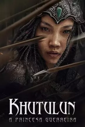 Khutulun - A Princesa Guerreira 2021