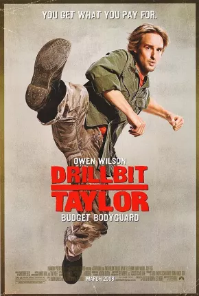 Meu Nome é Taylor, Drillbit Taylor / Drillbit Taylor 