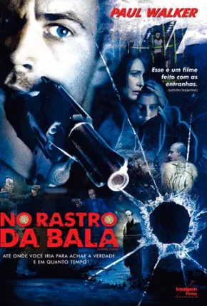 No Rastro da Bala / Running Scared 2006