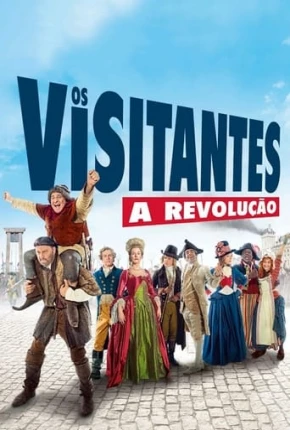 Os Visitantes - A Revolução 2016