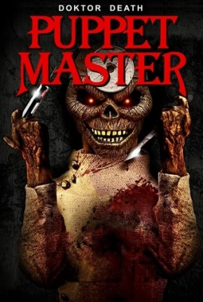 Puppet Master: Doktor Death - Legendado 2022