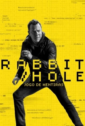 Rabbit Hole - Jogo de Mentiras - 1ª Temporada 2023