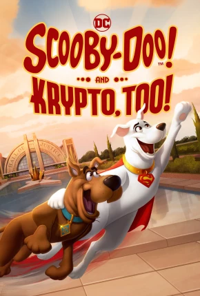 Scooby-Doo e Krypto, o Supercão 2023