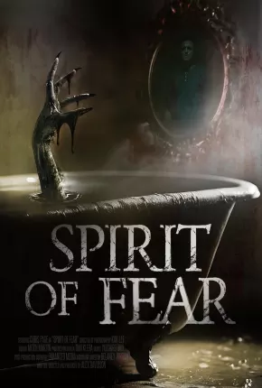 Spirit of Fear - Legendado 2023