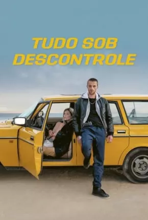 Tudo Sob Descontrole 2022