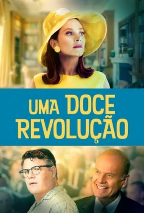 Uma Doce Revolução 2022