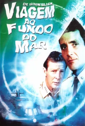 Viagem ao Fundo do Mar - 1ª Temporada 1964