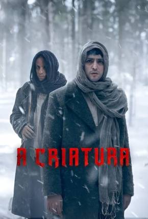 A Criatura - 1ª Temporada 2023