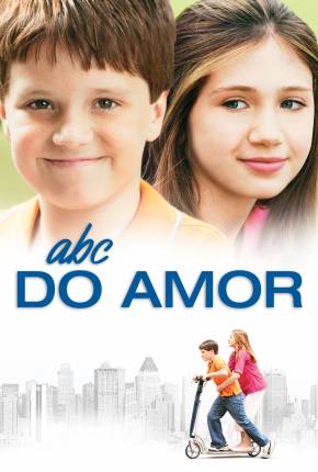 ABC do Amor / Little Manhattan 2005