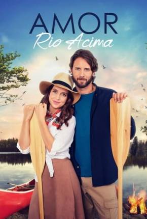 Amor Rio Acima - Legendado Torrent