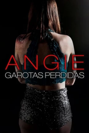 Angie - Garotas Perdidas 2020