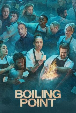 Boiling Point - 1ª Temporada Legendada 2023