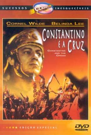 Constantino e a Cruz / Costantino il Grande 1961