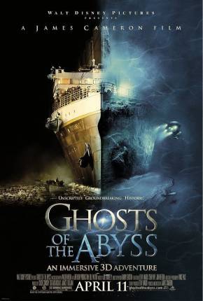 Fantasmas do Abismo / Ghosts of the Abyss 2003