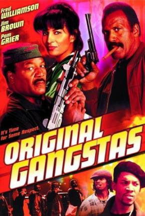 Justiceiros de Rua / Original Gangstas 1996