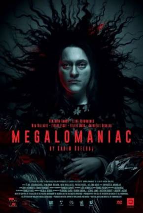 Megalomaniac - Legendado Torrent