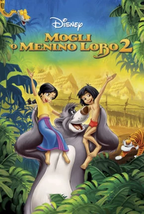 Mogli - O Menino Lobo 2 / The Jungle Book 2 2003