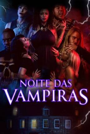 Noite das Vampiras Torrent