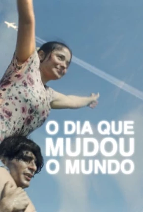 O Dia Que Mudou o Mundo 2021